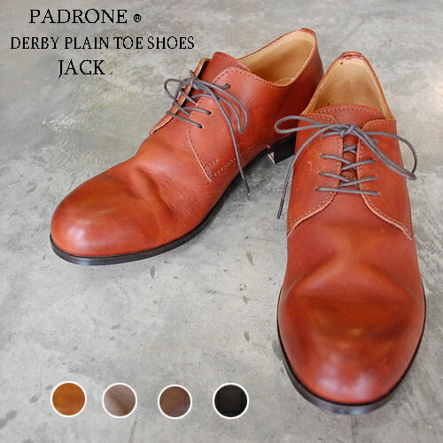  PADRONE パドローネ メンズ DERBY PLAIN TOE SHOES / JACK ジャック PU7358-2001-11C ダービープレーントゥ 革靴 日本製 ビジネス　ギフト