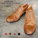 【ポイント10倍】【サイズ交換初回片道送料無料】 PADRONE パドローネ メンズ DERBY PLAIN TOE SHOES / JACK ジャック PU7358-2001-11C ダービープレーントゥ 革靴 日本製 ビジネス　ギフト