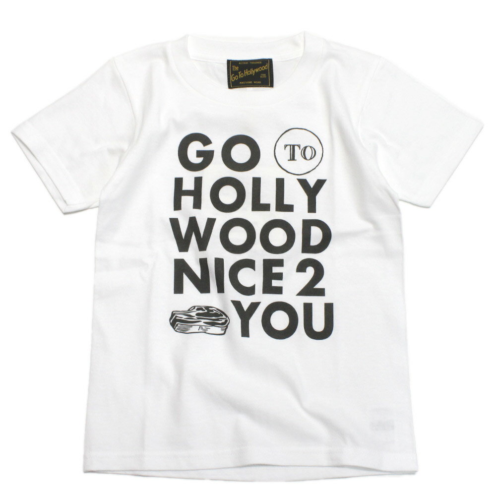Rakuten - 【子供服 親子 ゴートゥーハリウッド GO TO HOLLYWOOD 】 テンジク コマーシャル TEE 1W白