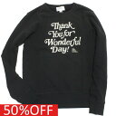 【LAPEN ラペン ラパン 子供服 ジュニア ヴィンテージ アメカジ】 セール 【50%OFF】 THANK YOU スウェット ブラック