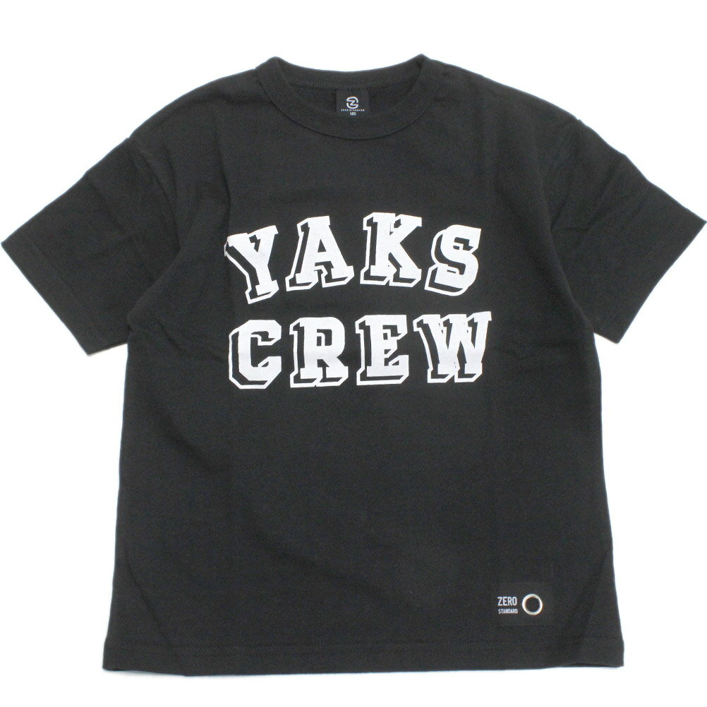 楽天子供服サーカス【ZERO standard/子供服/ゼロスタンダード】 あす楽 YAKS CREW Tシャツ ブラック（BK）