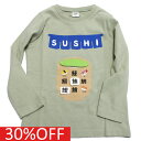 【CHEEK ROOM/チークルーム/知育玩具/子供服/ベビー/キッズ】 セール 【30%OFF】 おすし湯呑ロングTシャツ グリーン(GN)