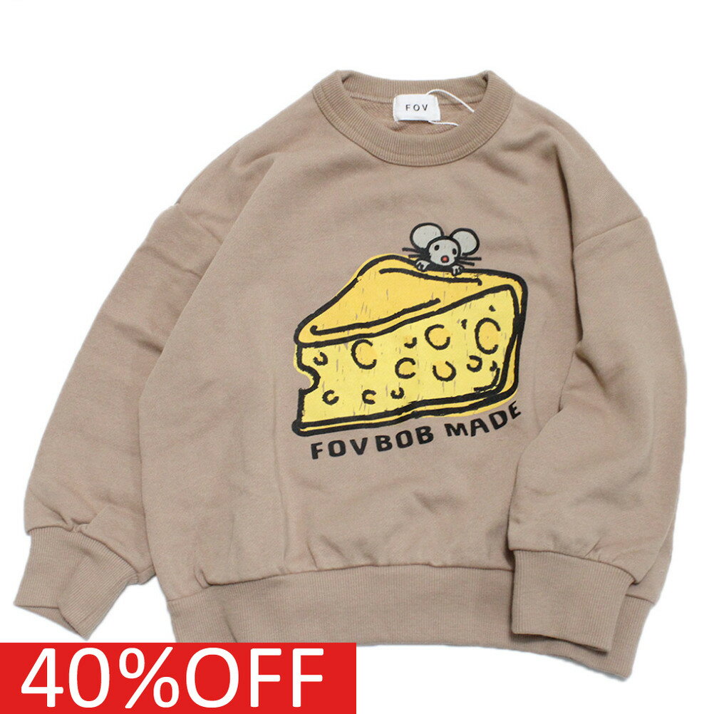 【子供服 フォブ FOV キッズ】 セール 【50%OFF】 あす楽 【FOVBOB】Cheese トレーナー ベージュ BE 