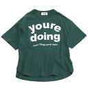 【子供服 ジュニア 親子 GENERATOR ジェネレーター】 あす楽 youre doing Tシャツ グリーン(GN)