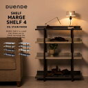 送料無料 4段シェルフ DUENDE デュエンデ Marge shelf 4 4SHELVES OIL STAIN FINISH マージシェルフ4 DU0329 （LLBD） /（LBDD）オイルフィニッシュ スチール おしゃれ シンプル 木製 デザイナーズ家具【ラッピング不可】