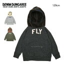 ★DENIM DUNGAREE デニムアンドダンガリー ビンテージトンプキン裏毛 FLY パーカー 120cm 708421 