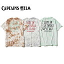 ★CAPTAINS HELM キャプテンズヘルム #THRILL TIE-DYE TEE スリルタイダイティー CH21-SS-T15 