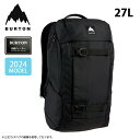 ★2024 BURTON バートン KILO 2.0 27L キロ 213431 【 リュック バックパック 日本正規品 】