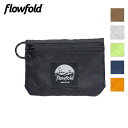 【クーポン配布中】★Flowfold フローフォールド Essentialist Mini Pouch エッセンシャリストミニポーチ FFCP059 【 小物入...