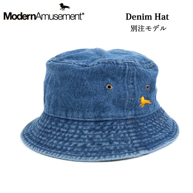 ★Modern Amusement モダンアミューズメント 別注 Denim Hat デニムハット MA-CAP004 【 バケハ 帽子 トレッキング ハイキング アウトドア キャンプ 】【メール便・代引不可】