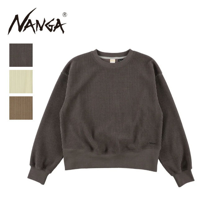 【20日限定クーポン配布中】★NANGA ナンガ KNIT CORDUROY CREW NECK W ニットコーデュロイクルーネック(ウィメンズ) N2530-1K088B 【 レディース トップス 長袖 スウェット プルオーバー ドロップショルダー クロップド丈 キャンプ アウトドア 】