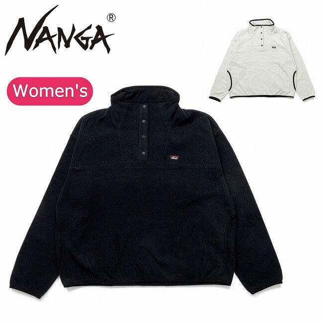 NANGA ʥ AIR WARM FLEECE TOPS W ե꡼ȥåץ() N2531-1P114B  ǥ ȥå...
