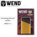 WEND EFh bNX KAZU KOKUBO POCKET WAX + BAR PACK/WARM