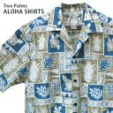 SALE アロハシャツ メンズ Two Palms トゥーパームスパイナップル ブロック カーキ S Mおしゃれ 結婚式 半袖 リゾート 海 夏 ハワイアン柄 ...