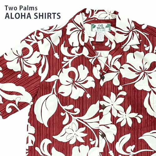 アロハシャツ メンズ Two Palmsトゥーパームスマウイ レッド S M L赤 結婚式 半袖 リゾート 海 夏 ハワイアン柄 生地 総柄 花柄 カジュアル ビーチシャツ 旅行 大きいサイズ ハワイ コットン 綿