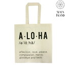 キャンバス トートバッグ SEVEN ISLAND Aloha meaningハワイアン 雑貨 ハワイ雑貨 お土産 エコバッグ