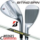 【メーカーカスタム】ブリヂストン BITING SPIN ウェッジ 右用 Dynamic Gold MID 115 スチールシャフト BRIDGESTONE バ...