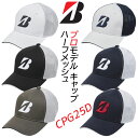 ブリヂストン ゴルフ プロモデルハーフメッシュキャップ CPG25D メンズ 2025年モデル BRIDGESTONE GOLF