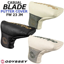 【数量限定】オデッセイ カジュアル ブレード パターカバー FW 23 JM メンズ/ゴルフ用品 ODYSSEY CASUAL BLADE PUTTER COVER FW 23 JM MEN'S [日本正規品] [送料無料] [2023年モデル]