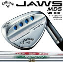 【2019年モデル】【キャロウェイ】JAWS WEDGE MD5 CHROMEジョーズ ウェッジマックダディ5(MD5) クロムDynamic GoldN.S.PRO 950GH neo / N.S.PRO MODUS 3 Tour 105スチールシャフト 【Callaway】【日本正規品】【送料無料】