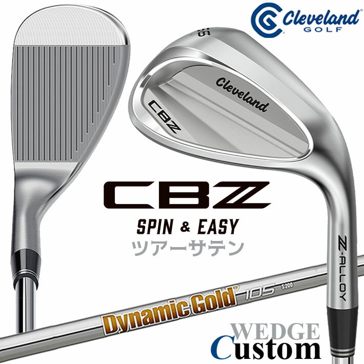 Rakuten - メーカーカスタムクラブ クリーブランド CBZ ウェッジ 右用 Dynamic Gold 105 スチールシャフト 日本正規品 Cleveland Z-ALLOY 2026年モデル キャビティ