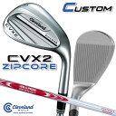 【メーカーカスタム】クリーブランド CVX 2 ZIPCORE 右用 ウェッジ N.S.PRO MODUS3 SYSTEM3 TOUR 125 スチールシャフト...