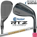 メーカーカスタムクラブ クリーブランド RTZ ブラックサテン 右用 ウェッジ Dynamic Gold (New Design) スチールシャフト 日本正規品...