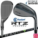 メーカーカスタムクラブ クリーブランド RTZ ブラックサテン 右用 ウェッジ TRAVIL IRON カーボンシャフト 日本正規品 Cleveland Z-A...
