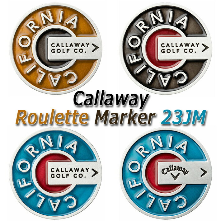 キャロウェイ ルーレット マーカー Callaway Roulette Marker 23 JM ラウンド小物/ゴルフアクセサリー 【日本正規品】【2023年モデル】【ネコポス対応】