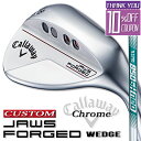 【メーカーカスタム】Callaway JAWS FORGED 2023 ウェッジ クロム 右用 N.S.PRO 850GH neo スチールシャフト [日本正規...