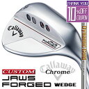 【メーカーカスタム】Callaway JAWS FORGED 2023 ウェッジ クロム 右用 Dynamic Gold 120 スチールシャフト [日本正規品...