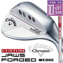 【メーカーカスタム】Callaway JAWS FORGED 2023 ウェッジ クロム 右用 N.S.PRO MODUS3 TOUR 115 スチールシャフト...