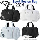 キャロウェイ スポーツ ボストン 23JM メンズ/ゴルフバッグ/ボストンバッグ Callaway Sport Boston 23JM f 【日本正規品】【送料無料】ゴルフ用品 グッズ ギフト プレゼント【2023年モデル】