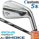 y[J[JX^zLEFC PARADYM Ai SMOKE ACA Ep 5{Zbg(#6-PW) MC 70/80 for callaway J[{Vtg {Ki 2024