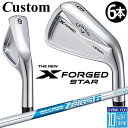 【メーカーカスタム】キャロウェイ X FORGED STAR 2024 右用 アイアン 6本セット (#5-PW) N.S.PRO Zelos 6 スチールシャ...
