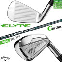 メーカーカスタムクラブ キャロウェイ ELYTE 単品アイアン (#5、AW、GW、SW) 右用 LIN-Q GREEN 40 for Callaway カーボンシャフト 日本正規品 エリート 2025