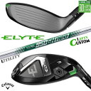 レフティ/左用 メーカーカスタムクラブ キャロウェイ ELYTE ユーティリティ N.S.PRO 950GH neo スチールシャフト 日本正規品 エリート 2...
