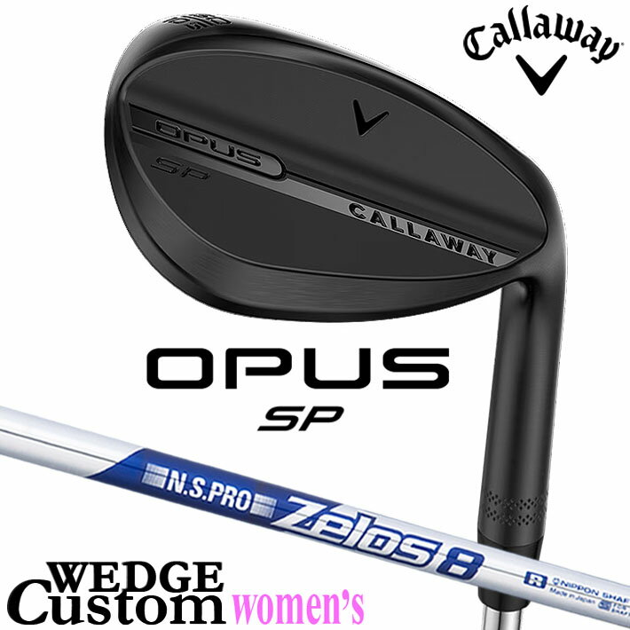 メーカーカスタムクラブ キャロウェイ OPUS SP レディース ウェッジ ブラック 右用...