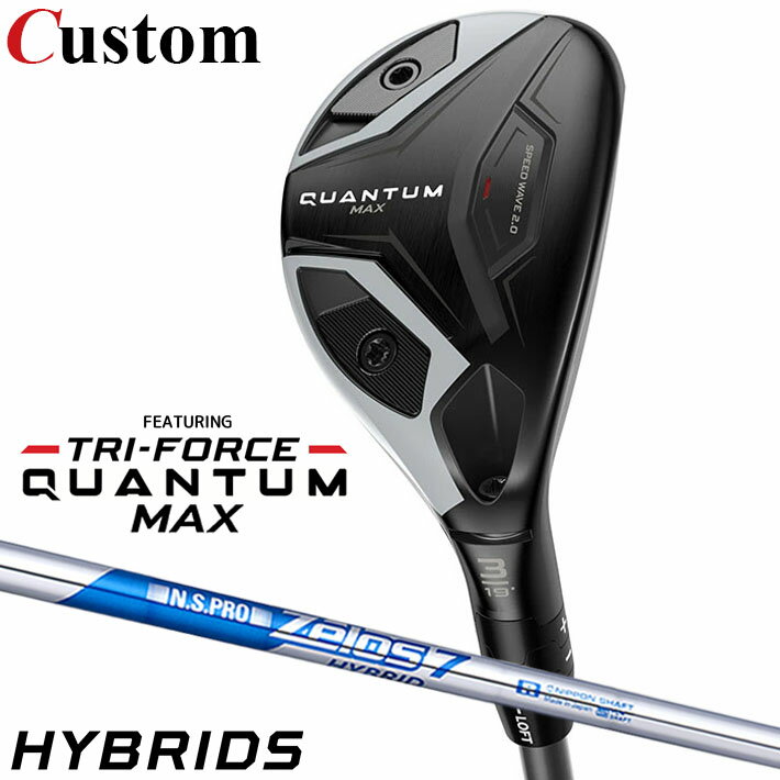 Rakuten - メーカーカスタムクラブ キャロウェイ クアンタム マックス ユーティリティ 右用 N.S.PRO Zelos 7 Hybrid スチールシャフト 日本正規品 QUANTUM MAX 2026 クワンタム
