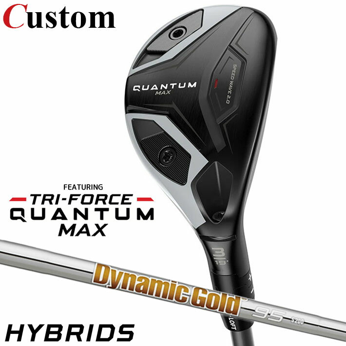 Rakuten - メーカーカスタムクラブ キャロウェイ クアンタム マックス ユーティリティ 右用 Dynamic Gold 95 スチールシャフト 日本正規品 QUANTUM MAX 2026 クワンタム
