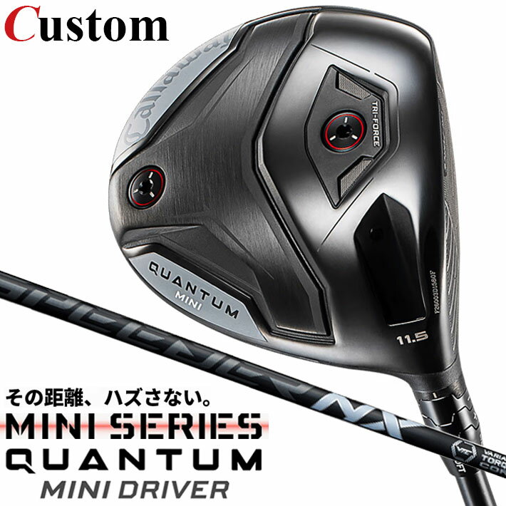 Rakuten - メーカーカスタムクラブ キャロウェイ クアンタム ミニ ドライバー 右用 SPEEDER NX BLACK カーボンシャフト 日本正規品 QUANTUM MINI DRIVER 2026