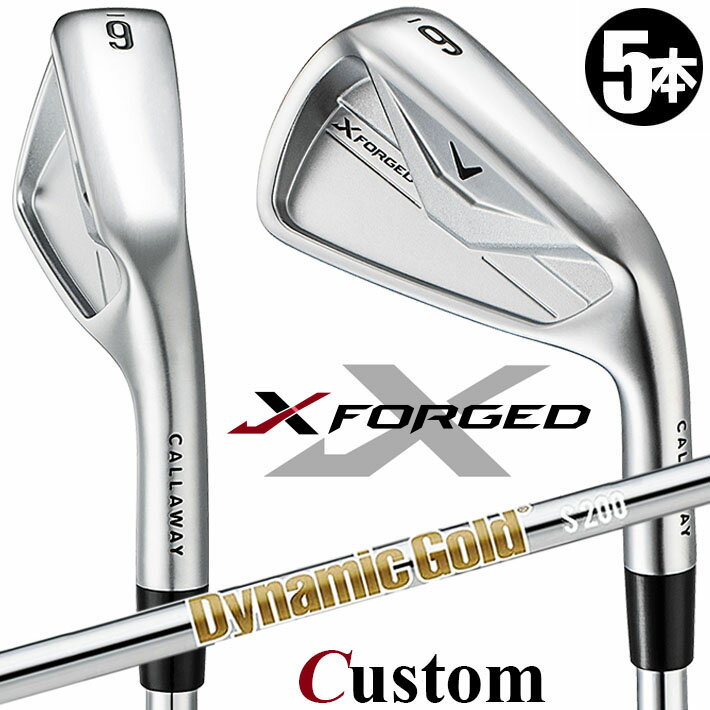Rakuten - メーカーカスタムクラブ キャロウェイ X FORGED 2026 アイアン 5本セット(#6-PW) 右用 Dynamic Gold HT スチールシャフト 日本正規品 Callaway