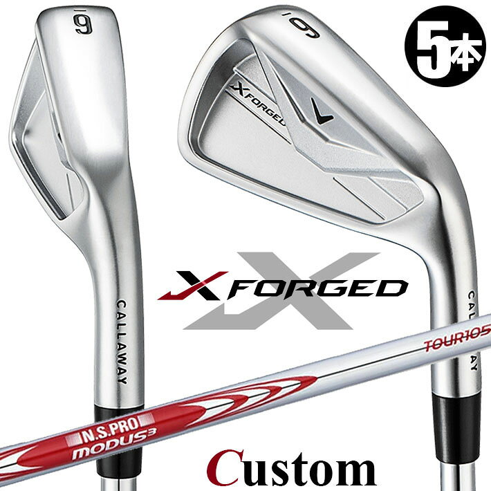 Rakuten - メーカーカスタムクラブ キャロウェイ X FORGED 2026 アイアン 5本セット(#6-PW) 右用 N.S.PRO MODUS3 TOUR 105 スチールシャフト 日本正規品 Callaway