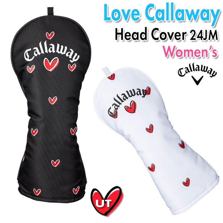 ラブキャロウェイ ユーティリティ ヘッドカバー 24 JM レディース ゴルフ 2024年モデル LOVE Callaway