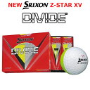 ダンロップ ニュー スリクソン ゼットスター XV ディバイド ゴルフボール DUNLOP NEW SRIXON Z-STAR XV DIVIDE GOLF BALL 1ダース(12個入) ツートンカラーボール：イエロー/ホワイト 【日本製】【日本正規品】【2023年モデル】