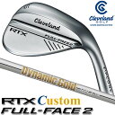 [[J[JX^] Cleveland Golf RTX FULL-FACE 2 WEDGE N[uh St RTX ttFCX2 EGbW Dynamic Gold 120 X`[Vtg [{Ki] [2024Nf]