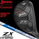 y[J[JX^z DUNLOP GOLF SRIXON ZX MkII HYBRID UTILITY 3/4/5/6 _bvSt XN\ ZX }[N2 nCubh/[eBeB N.S.PRO ZELOS 7 HYBRID X`[Vtg {Ki y2023Nfz