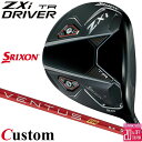 メーカーカスタムクラブ ダンロップ SRIXON ZXi TR ドライバー 右用 VENTUS TR RED カーボンシャフト スリクソン 2025 日本正規品...