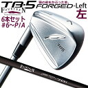 mteB/pnFOURTEEN TB-5 FORGED LEFT IRON tH[eB[ eB[r[t@Cu tH[Wh ACA 6{Zbg(#6`P/A) FT-70i J[{Vtgm2023Nfnm{Kinmn