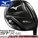 y~Ymz MIZUNO ST-X 220 FAIRWAY WOOD No.5/18x.No.7/21x GXeBGbNX 220 tFAEFCEbh Air Speeder FM F/R J[{Vtg ~Xs~h[oCAX y{Kizyzy2022Nfz